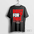Officials Philadelphia Phillies Built For This Mlb Postseason 2025 T Shirt