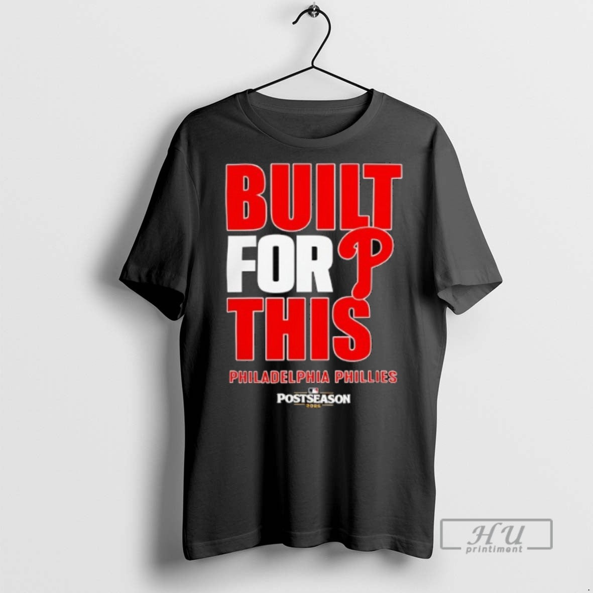 Officials Philadelphia Phillies Built For This Mlb Postseason 2025 T Shirt