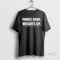 Officials Phones Down Weights Up Text T-Shirts, Hoodie, Sweatshirt | PureTeeCo.com