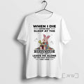 Officials Piglet Winnie The Pooh When I Die Everyone Must Sleep At The Graveyard Yall T-Shirts, Hoodie, Sweatshirt