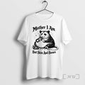 Officials Possum Mother I Am But Skin And Bones T-Shirts, Hoodie, Sweatshirt | PureTeeCo.com