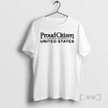Officials Proud Citizen United States T-Shirts, Hoodie, Sweatshirt | PureTeeCo.com