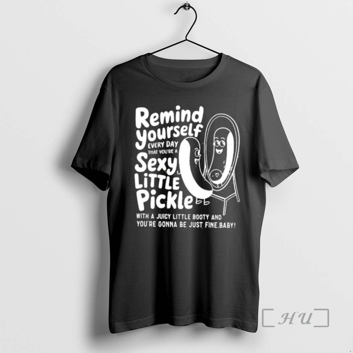 Officials Remind Yourself Every Day Sexy Little Pickle Booty Mirror Cartoon Premium T Shirts Sweater Hoodie, Sweatshirt