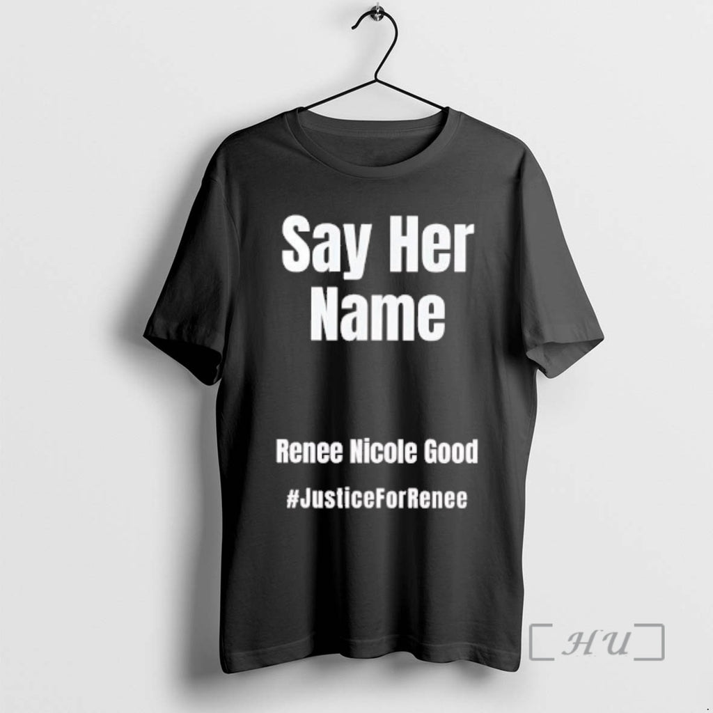 Officials Say Her Name Justice For Renee Nicole Good T-Shirts, Hoodie, Sweatshirt | PureTeeCo.com