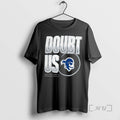 Officials Seton Hall Pirates Doubt Us 2025 T-Shirts, Hoodie, Sweatshirt | PureTeeCo.com