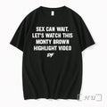 Officials Sex Can Wait Lets Watch This Monty Brown Highlight Video Df Premium T Shirts
