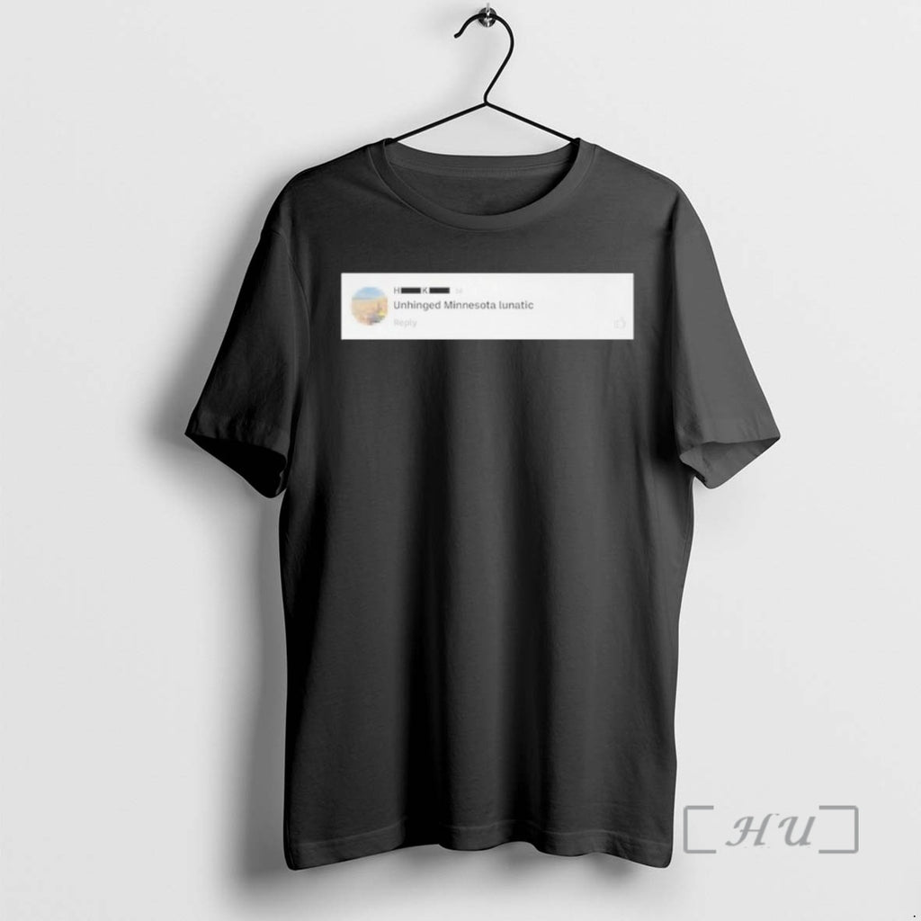 Officials Sharon Mcmahon Minnesota Unhinged Lunatic T-Shirts, Hoodie, Sweatshirt | PureTeeCo.com