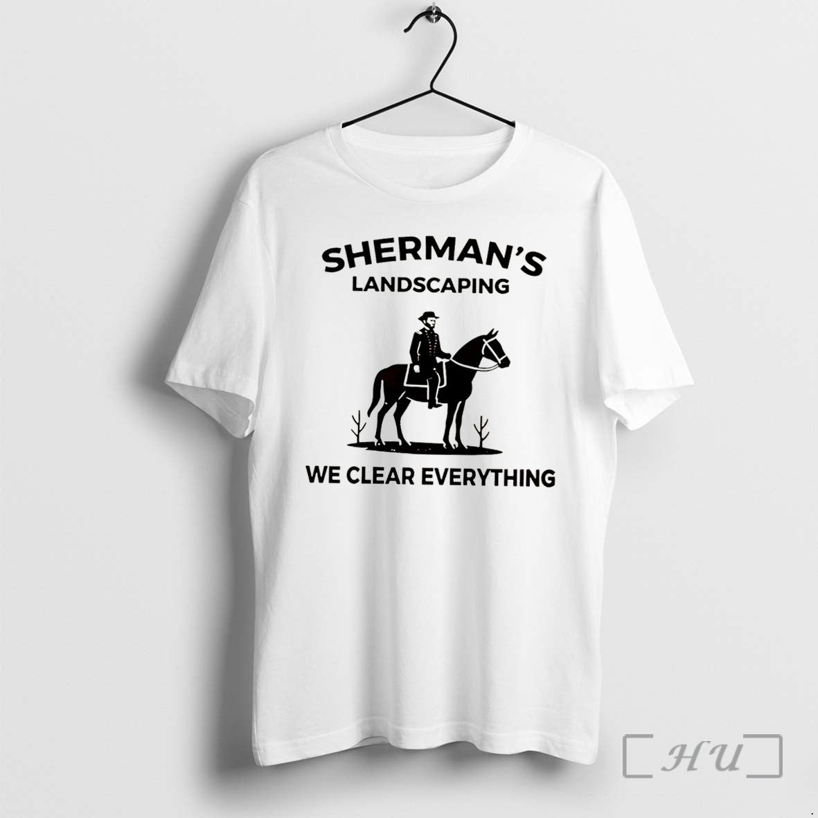 Officials Shermans Landscaping We Clear Everything Tee