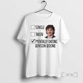 Officials Single Taken Mentally Dating Benson Boone T-Shirts, Hoodie, Sweatshirt | PureTeeCo.com