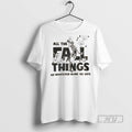 Officials Skeleton All The Fall Things Or Whatever Blink 182 Says T Shirt
