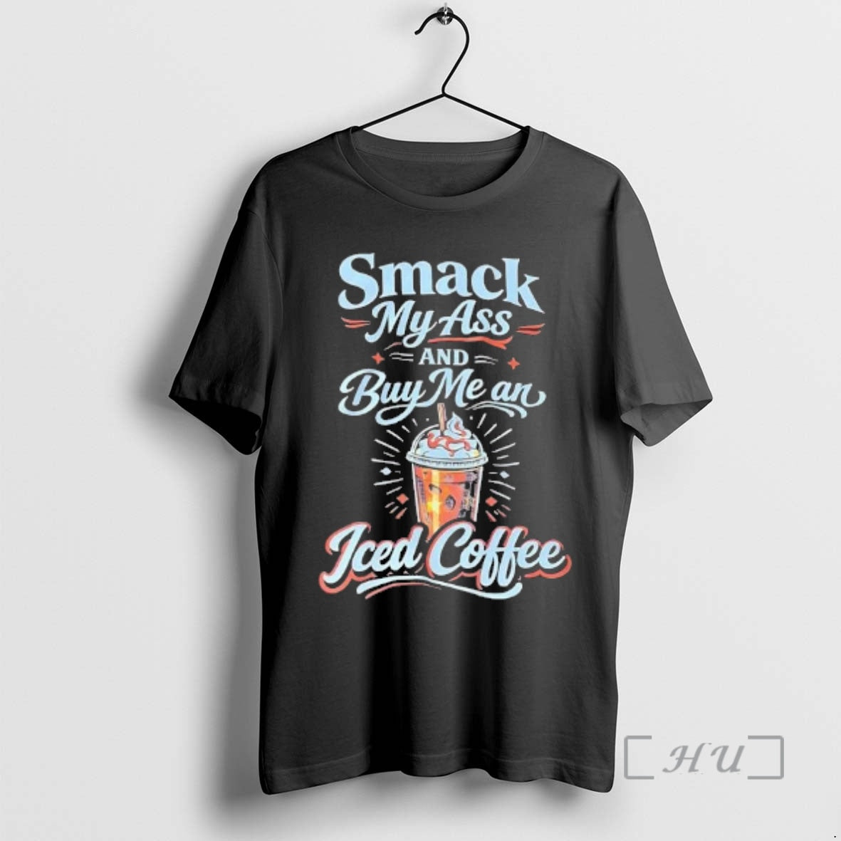 Officials Smack My Ass And Buy Me An Iced Coffee T-Shirts, Hoodie, Sweatshirt | PureTeeCo.com