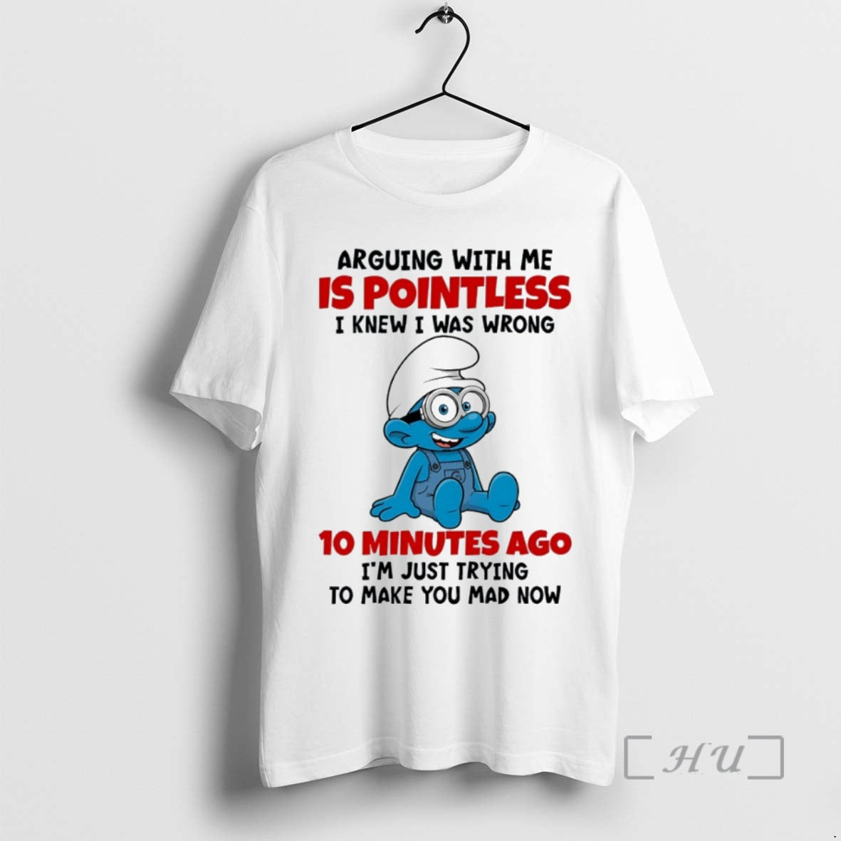 Officials Smurf Arguing With Me Is Pointless I Knew I Was Wrong 10 Minutes Ago T-Shirts, Hoodie, Sweatshirt | PureTeeCo.com
