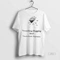 Officials Something Bugging You French Creek Tarpateers Shirt Sweater