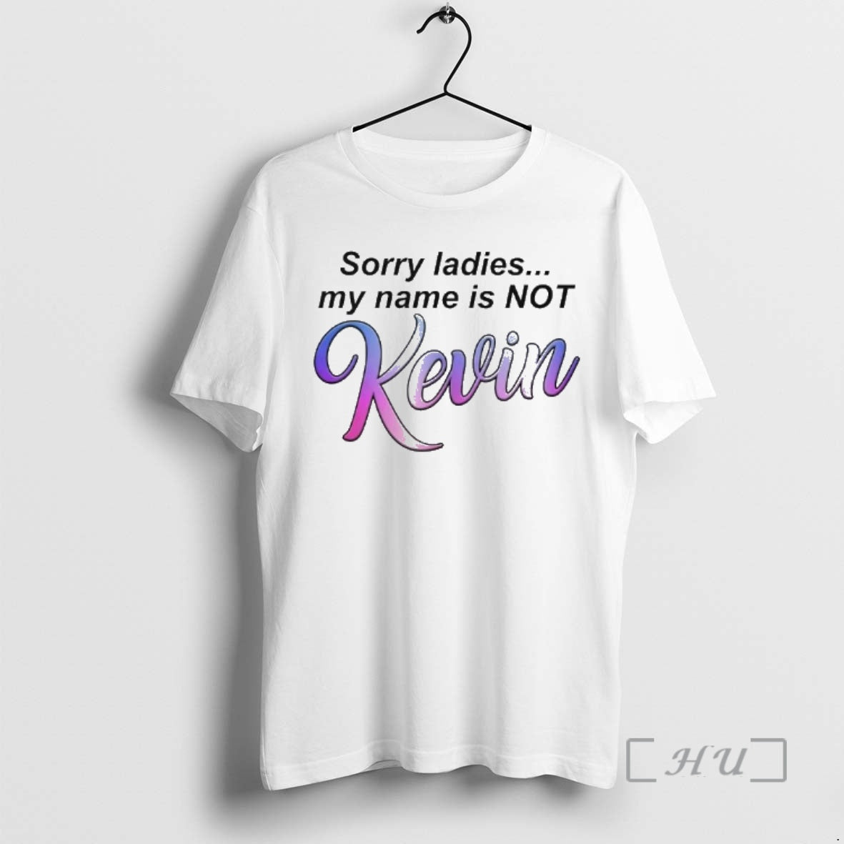 Officials Sorry My Name Is Not Kevin T-Shirts, Hoodie, Sweatshirt | PureTeeCo.com