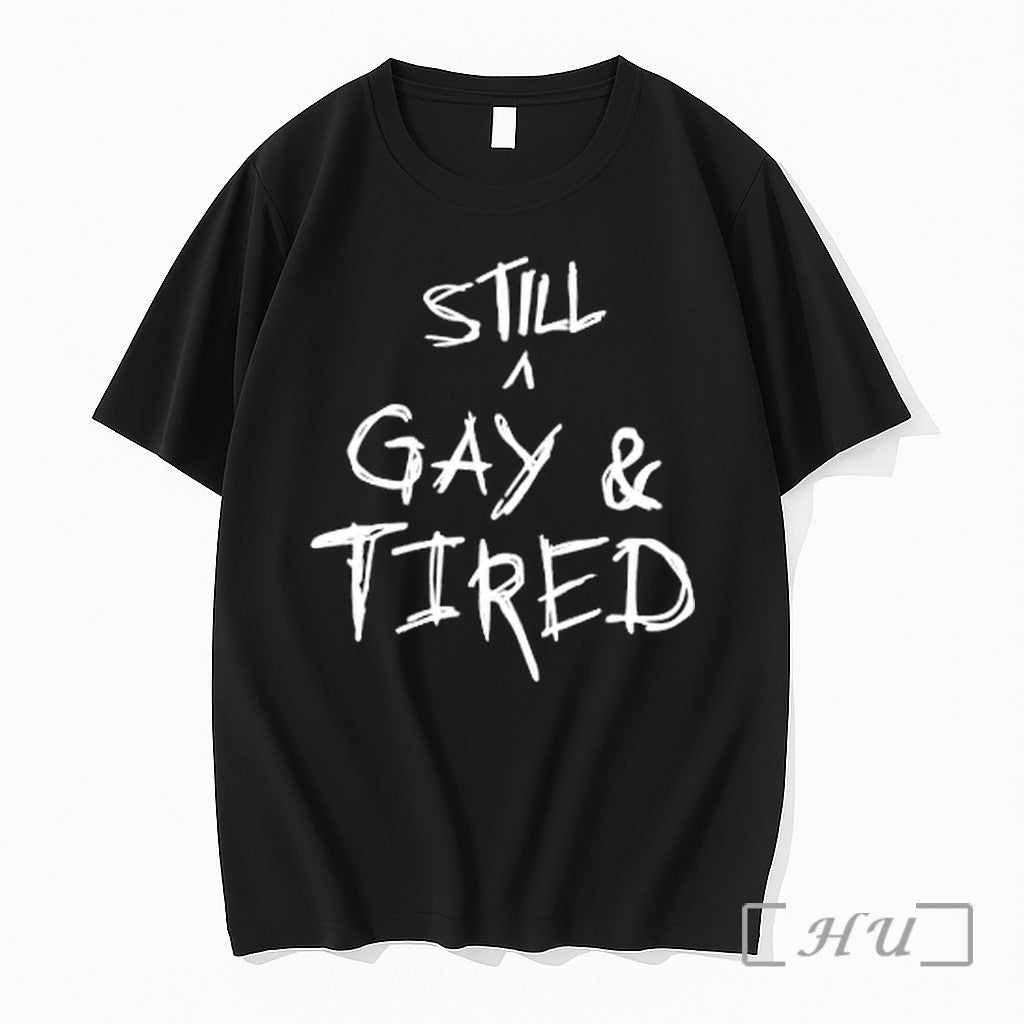 Officials Still A Gay And Tired Premium T Shirts Sweater Hoodie Jpg