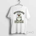 Officials Stop Looking At Me Swan T-Shirts, Hoodie, Sweatshirt | PureTeeCo.com