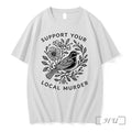 Officials Support Your Local Murder Bird Floral Wreath
