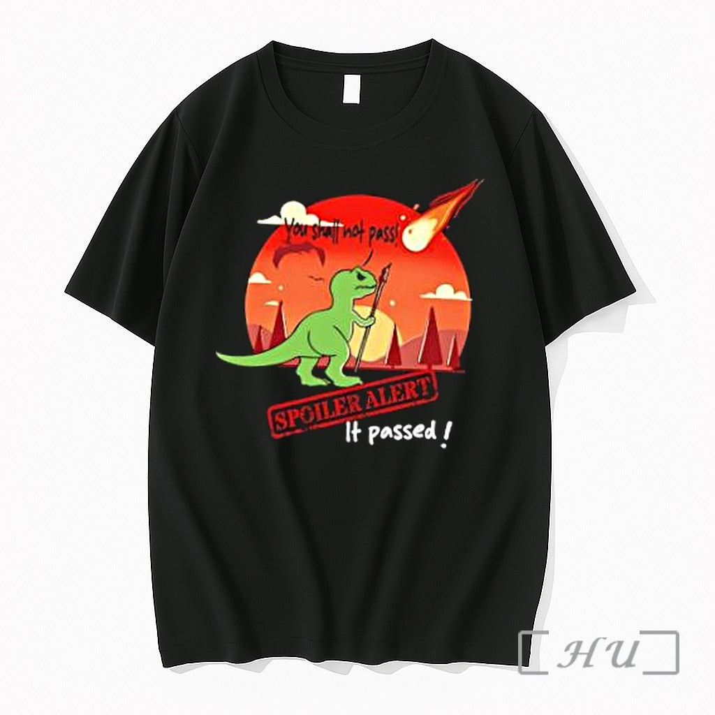 Officials T Rex You Shall Not Pass Funny Spoiler Alert Meteor Premium T Shirts Sweater