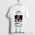 Officials Tame Impala Loser 9 3 Fremantles T Shirt