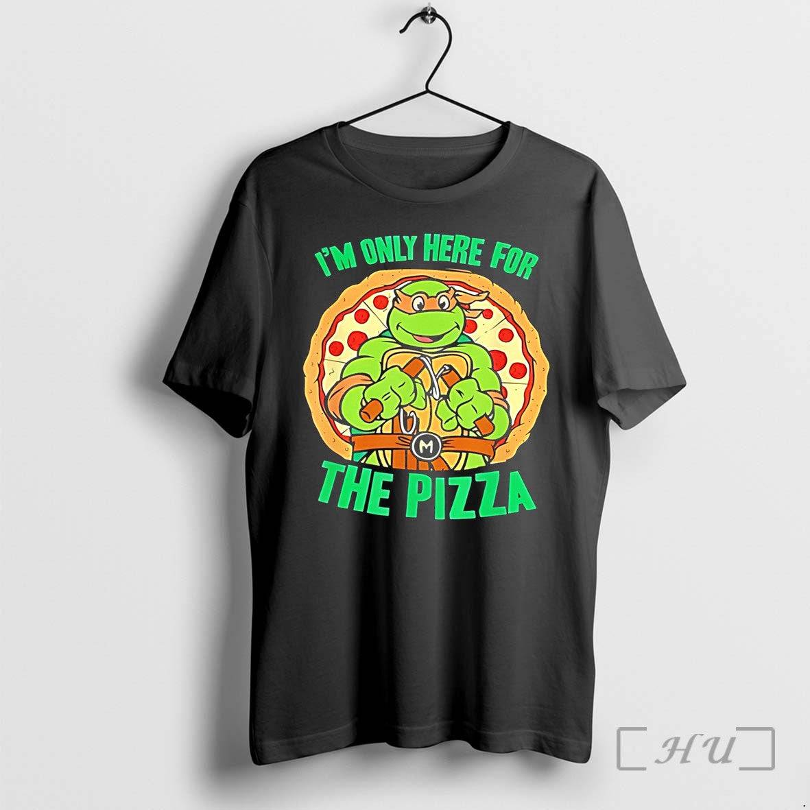Officials Teenage Mutant Ninja Turtles Im Only Here For The Pizza Tee Premium T Shirts