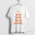 Officials Texas Vote Bold Wear Proud T-Shirts, Hoodie, Sweatshirt | PureTeeCo.com