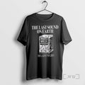 Officials The Last Sound On Earth Helado Negro T-Shirts, Hoodie, Sweatshirt | PureTeeCo.com