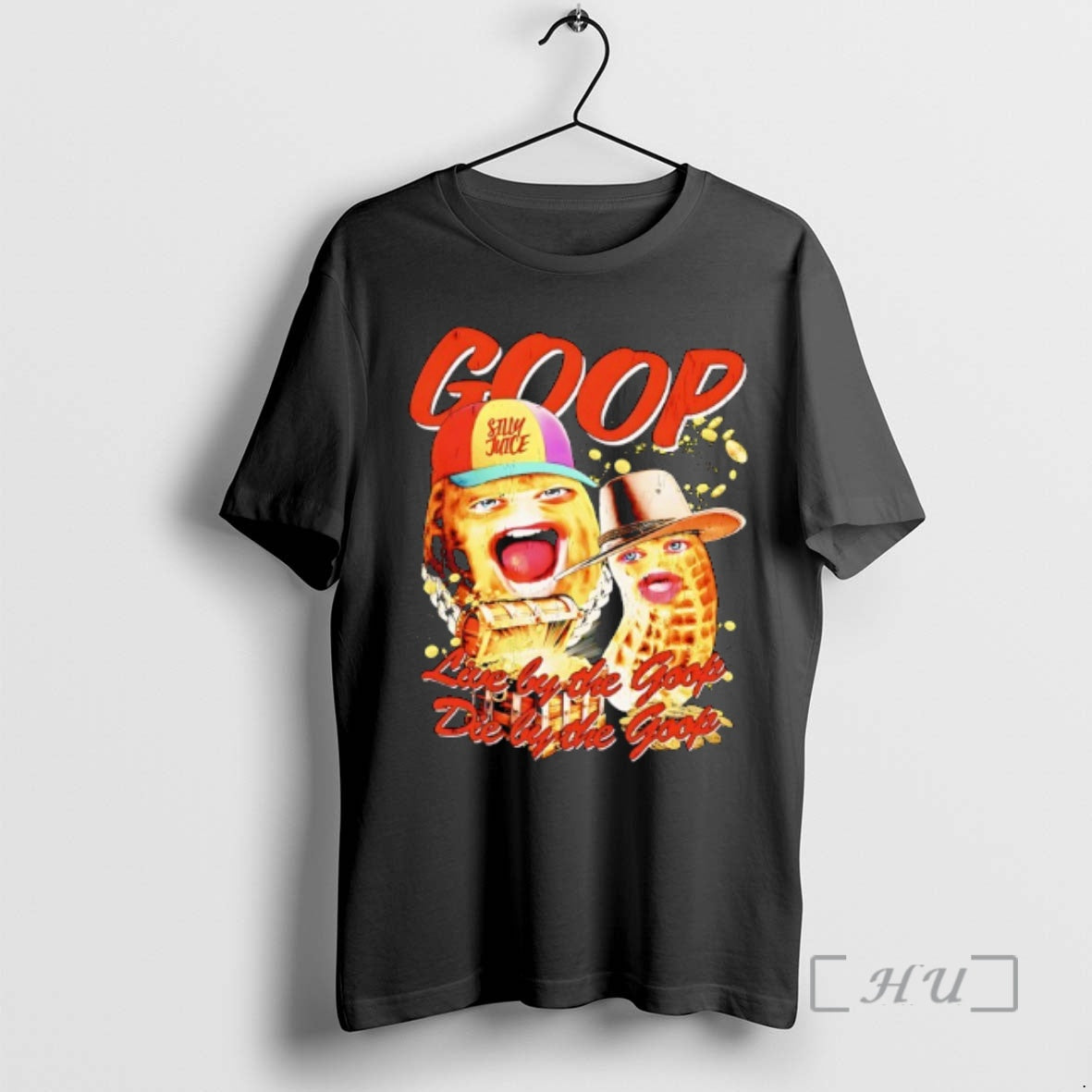 Officials Theburntpeanut Live By The Goop Die By The Goop Silly Juicie Premium T Shirts Hoodie, Sweatshirt | PureTeeCo.com