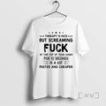 Officials Therapy Is Nice But Screaming Fuck At The Top Of Your Lungs For 10 T-Shirts, Hoodie, Sweatshirt | PureTeeCo.com