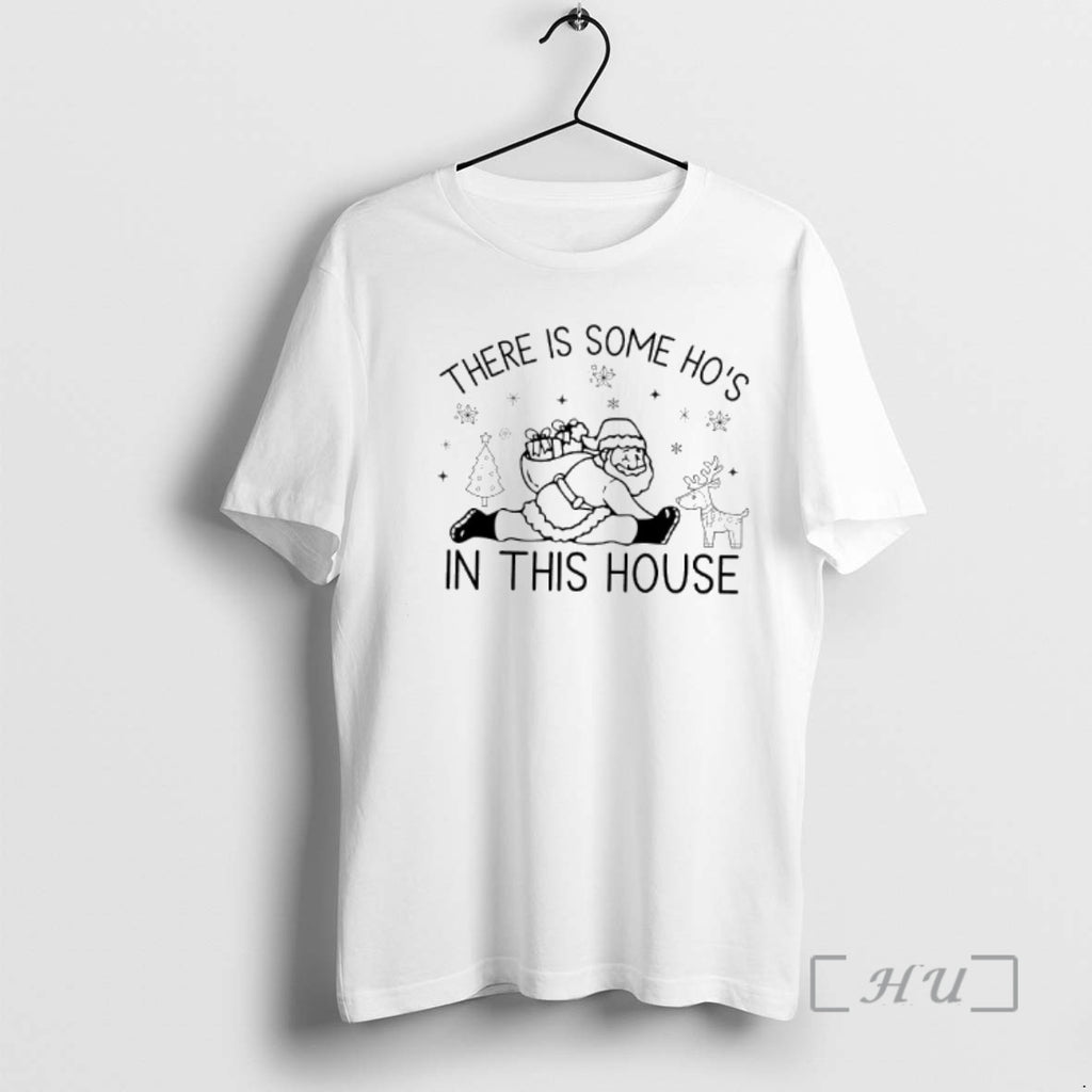 Officials There Is Some Hos In This House Christmas Santa T-Shirts, Hoodie, Sweatshirt | PureTeeCo.com