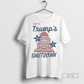 Officials This Is Trumps 2025 Shutdown White House T Shirts
