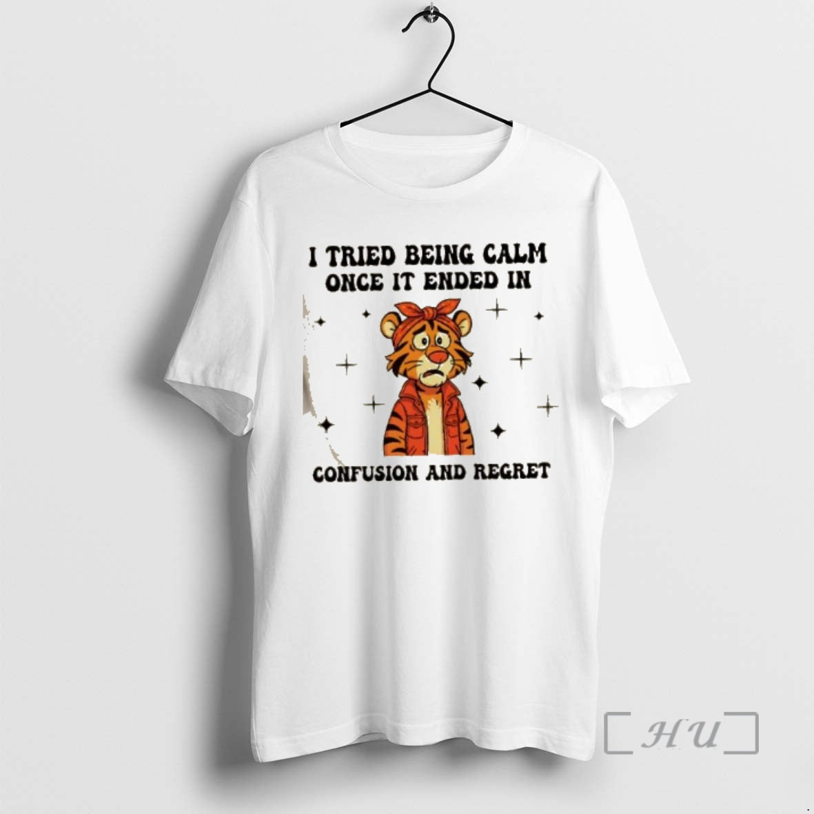 Officials Tiger I Tried Being Calm Once It Ended In Confusion And Regret Premium T-Shirts, Hoodie, Sweatshirt | PureTeeCo.com