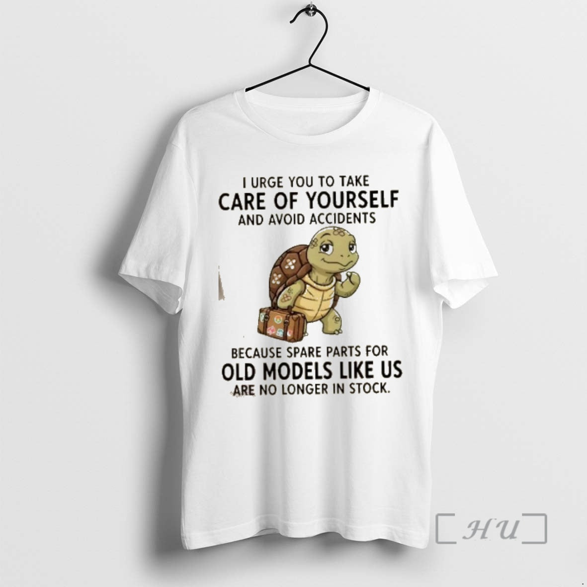 Officials Turtle I Urge You To Take Care Of Yourself And Avoid Accidents Because Spare T-Shirts, Hoodie, Sweatshirt