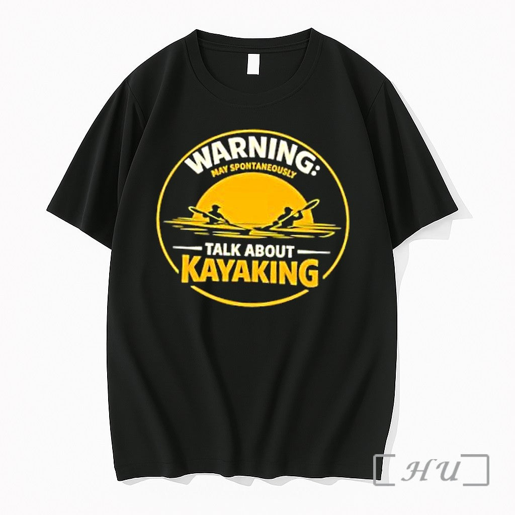 Officials Warning May Spontaneously Talk About Kayaking