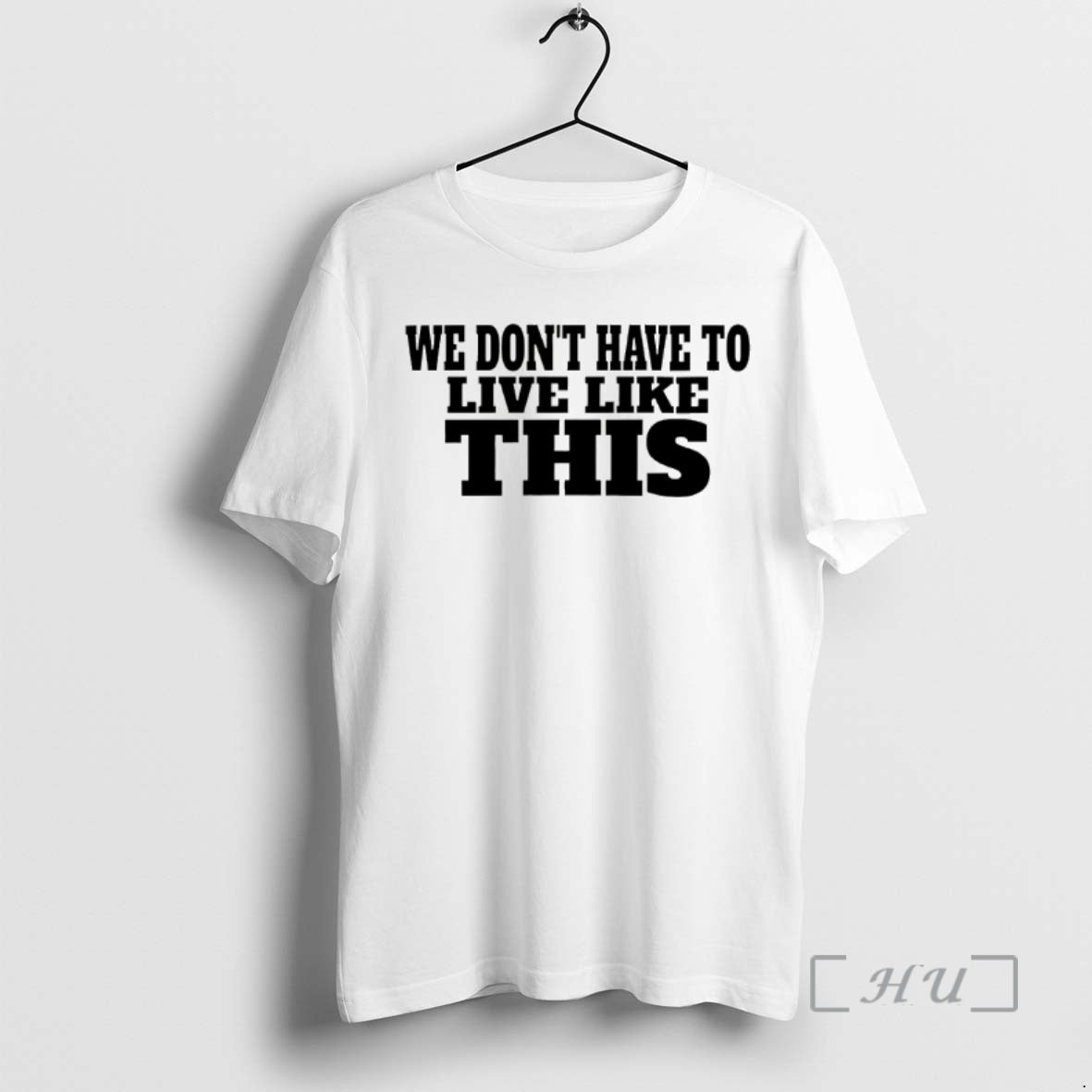 Officials We Dont Have To Live Like This T-Shirts, Hoodie, Sweatshirt | PureTeeCo.com