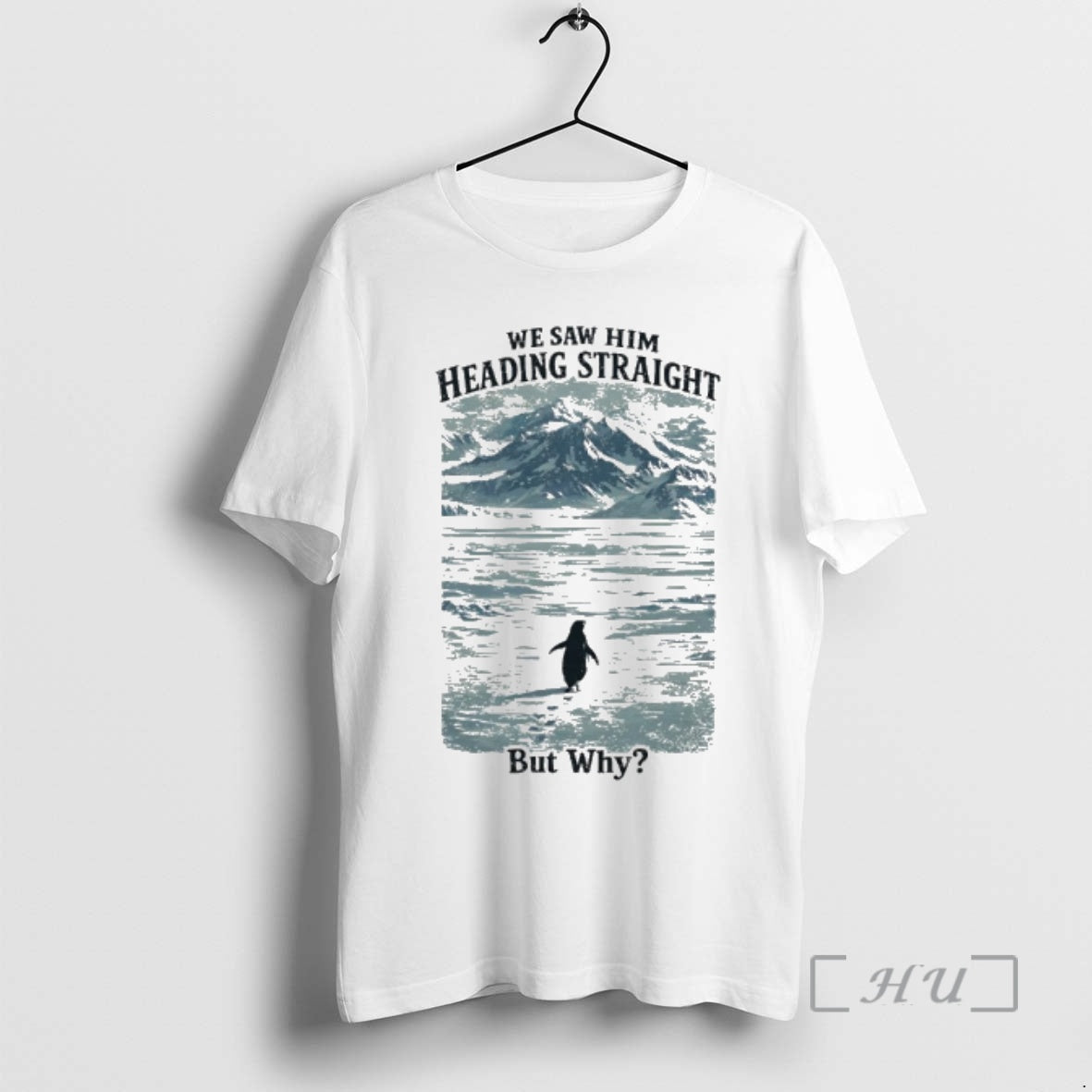 Officials We Saw Him Heading Straight But Why Penguin Meme T-Shirts, Hoodie, Sweatshirt | PureTeeCo.com