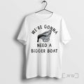 Officials Were Gonna Need A Bigger Boat Thanksgiving T-Shirts, Hoodie, Sweatshirt | PureTeeCo.com