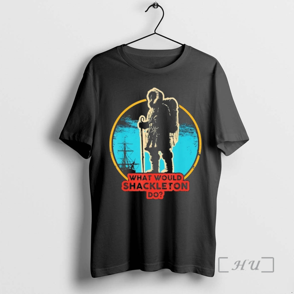 Officials What Would Shackleton Do Vintage T-Shirts, Hoodie, Sweatshirt | PureTeeCo.com