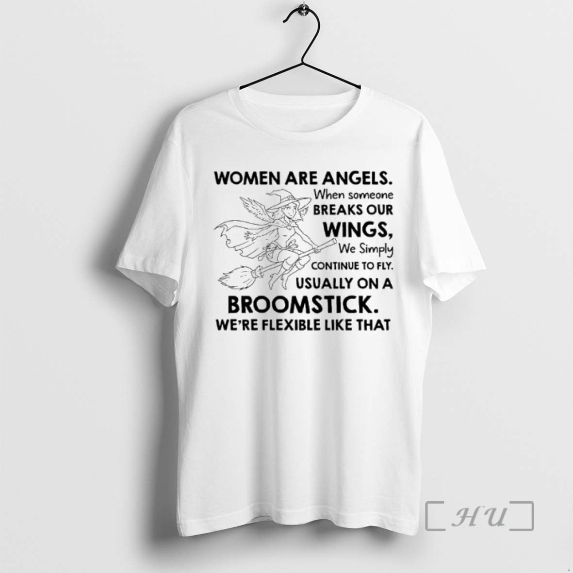 Officials Women Are Angels Usually On A Broomstick Were Flexible Like That Premium T Shirts Hoodie, Sweatshirt