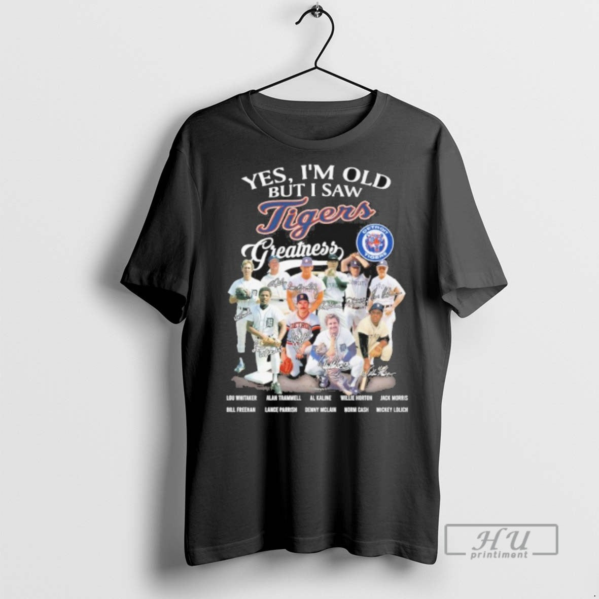 Officials Yes Im Old But I Saw Detroit Tigers Greatness 2025 Signatures T Shirt