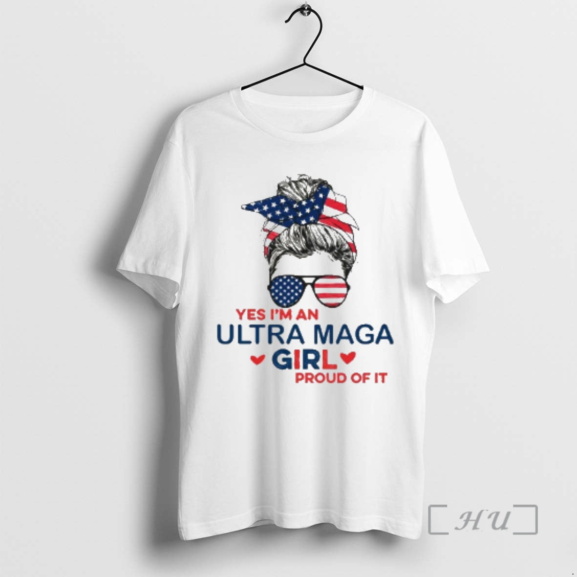 Officials Yes Im An Ultra Maga Girl Proud Of It T-Shirts, Hoodie, Sweatshirt | PureTeeCo.com