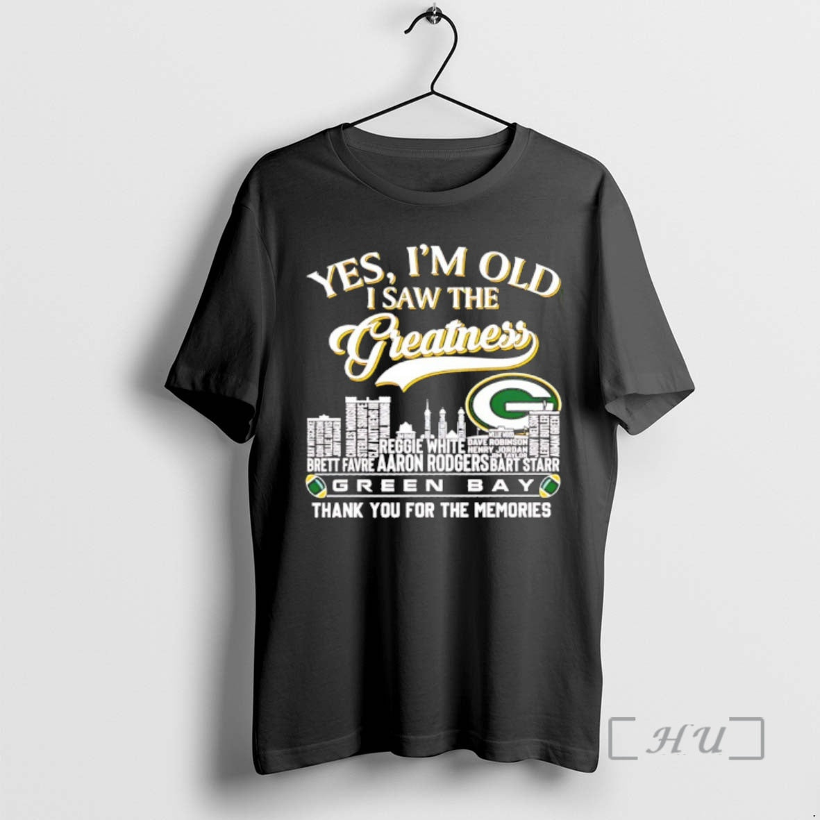 Officials Yes Im Old I Saw The Greatness Green Bay Packers Skyline City Players Names T-Shirts, Hoodie, Sweatshirt