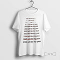 Officials List Of Years From 2016 To 2026 Will Be My Year Premium T Shirts Hoodie, Sweatshirt | PureTeeCo.com