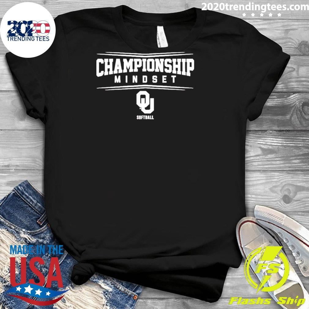 Oklahoma Softball 2026 Championship Mindset Shirt