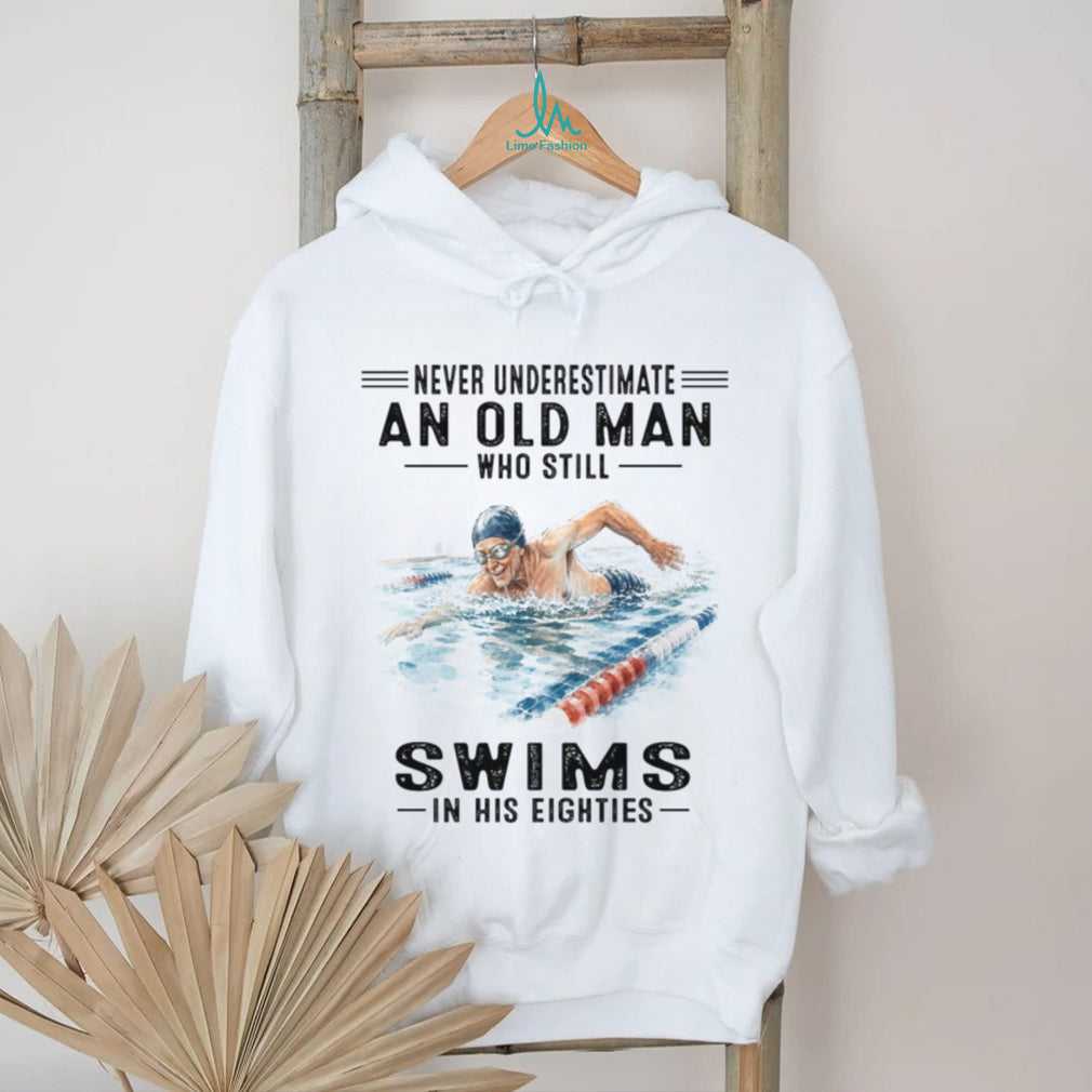 Old Man Swims In His Eighties Swimming Shirt