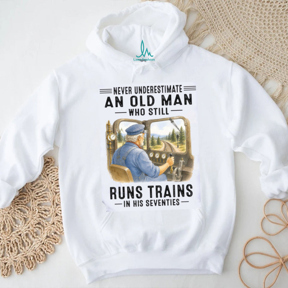 Old Man Train Conductor Railway Hobbyist Seventy Shirt