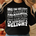 Once You Get Past My Anxiety Awkwardness Dark Humor RBF tshirt, Unique Gift Idea tshirt Hoodie, Sweatshirt | PureTeeCo.com
