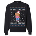 Oncoast I'm Just a Chill Girl Who Likes Christmas Ugly Christmas Sweater, Funny Adult Humor Christmas Shirt, Cute Holiday...