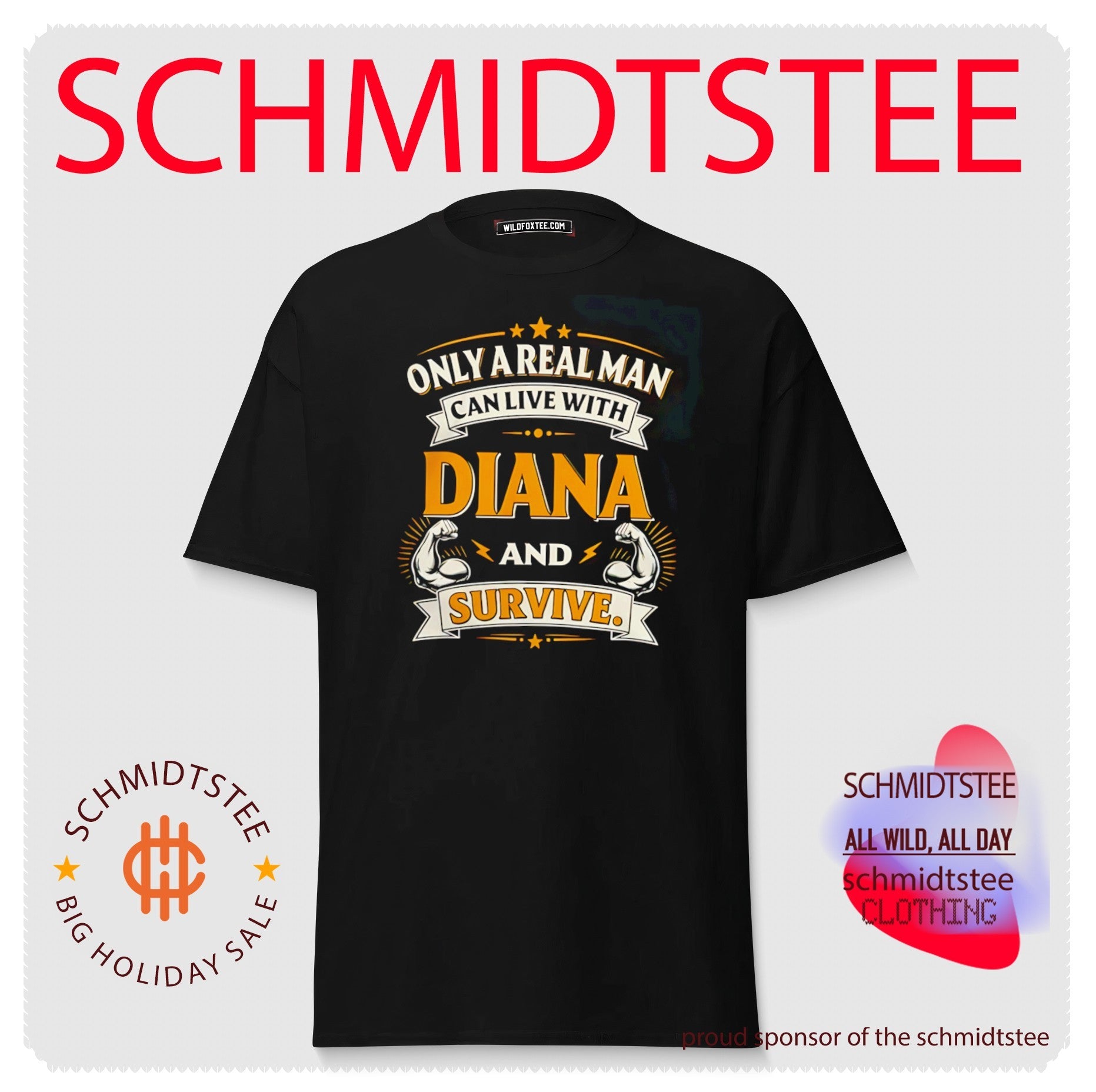 Only a real man can live with Diana and survive shirt