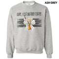 Oops Another Coffee Sweatshirt T-Shirts, Hoodie | PureTeeCo.com