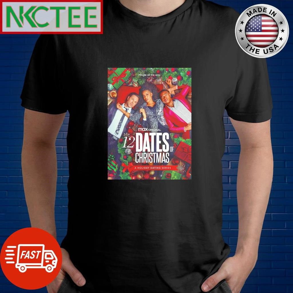 Original 12 Dates of Christmas shirt